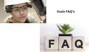 Vuzix FAQ’s 